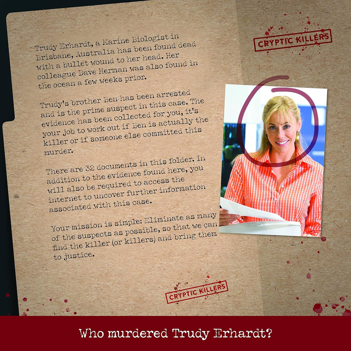 CASE #6 - MURDER OF A MARINE BIOLOGIST
